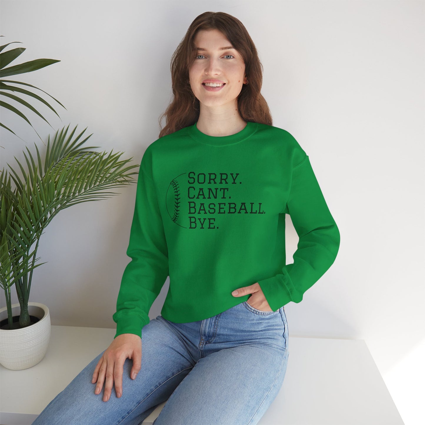 Sorry. Cant. Baseball. Bye.  Unisex Heavy Blend Crewneck Sweatshirt for Ultimate Comfort and Style