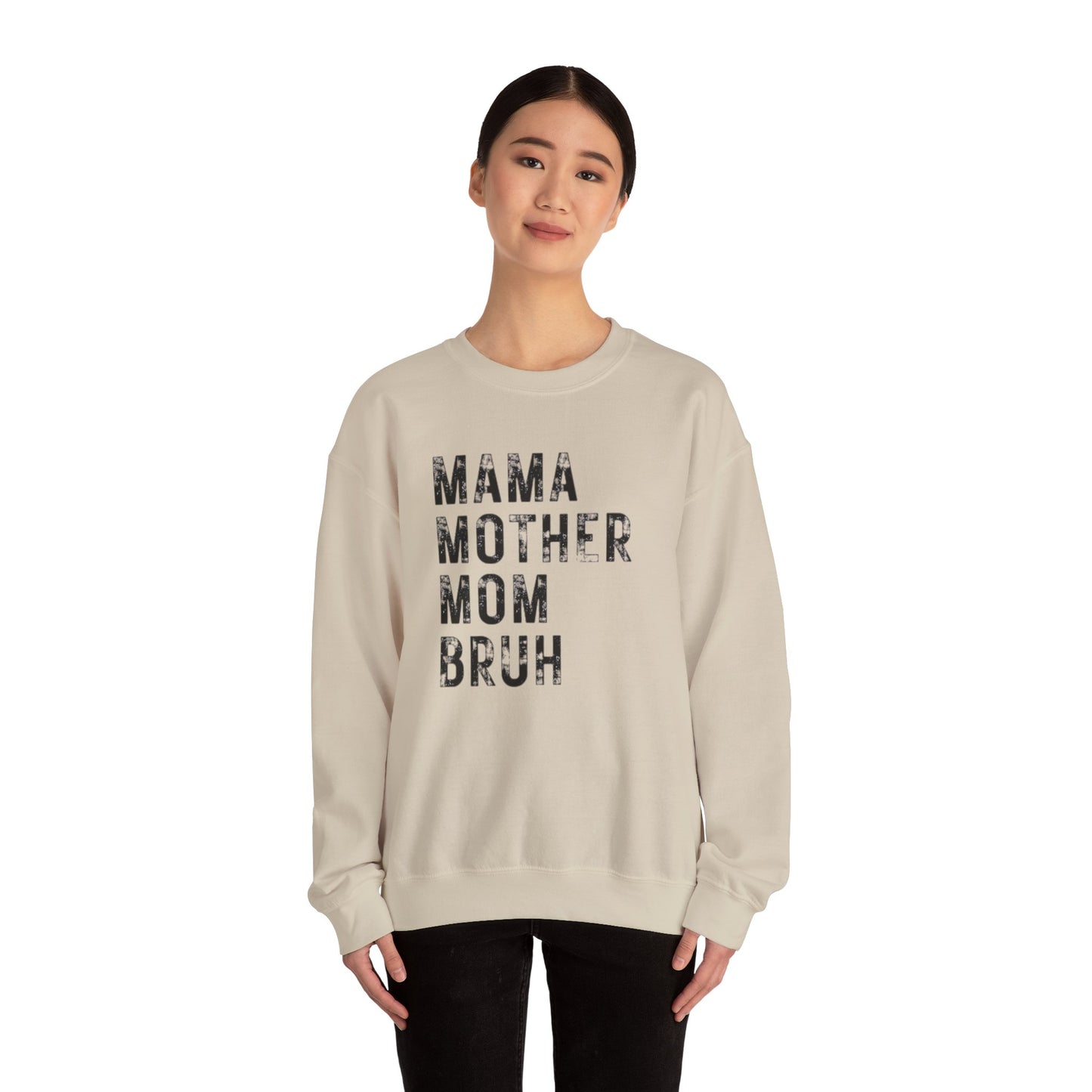 MAMA - BRUH - Unisex Heavy Blend™ Crewneck Sweatshirt