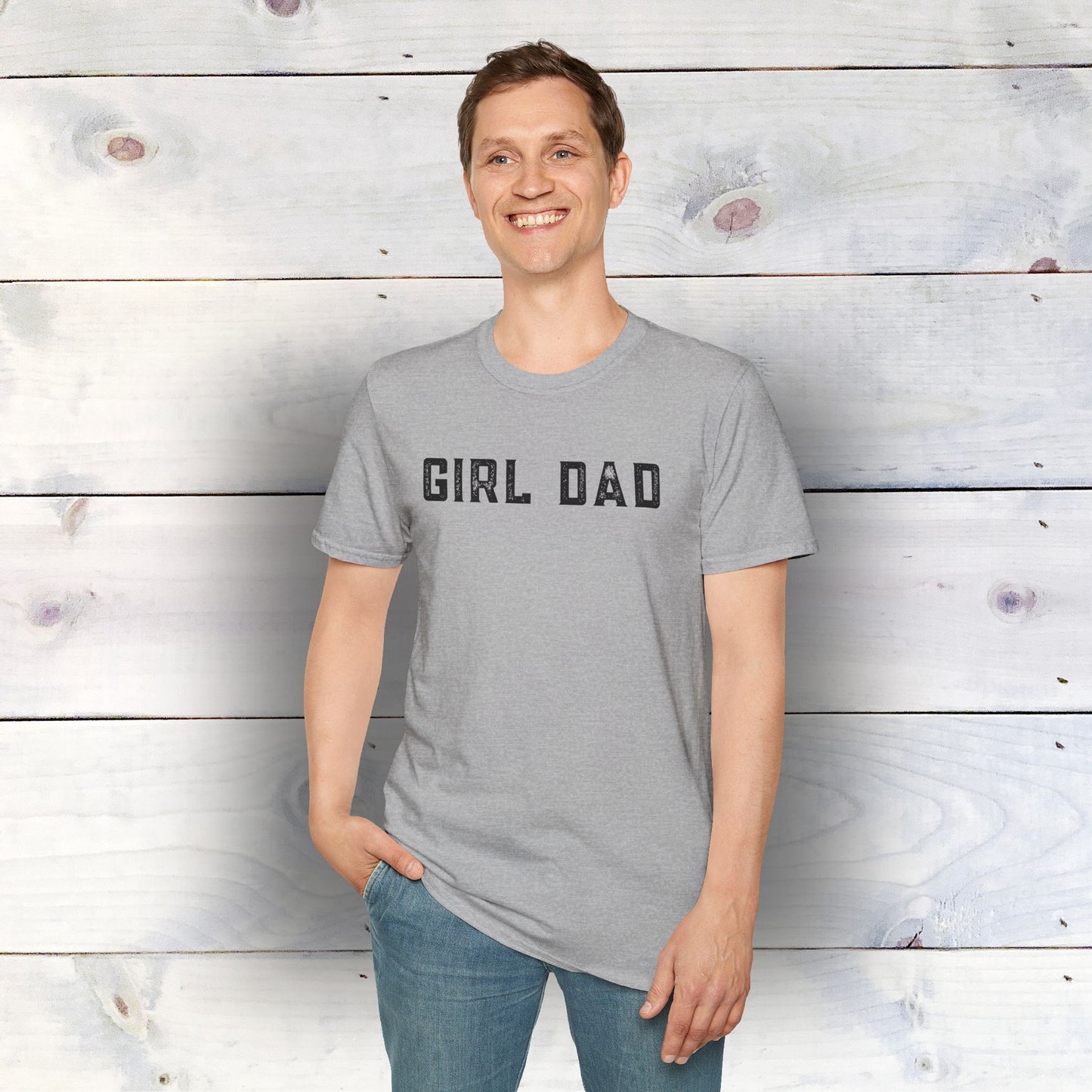 Girl Dad T-Shirt - Unisex Soft-Style Tee with Lightweight, Comfortable Fit