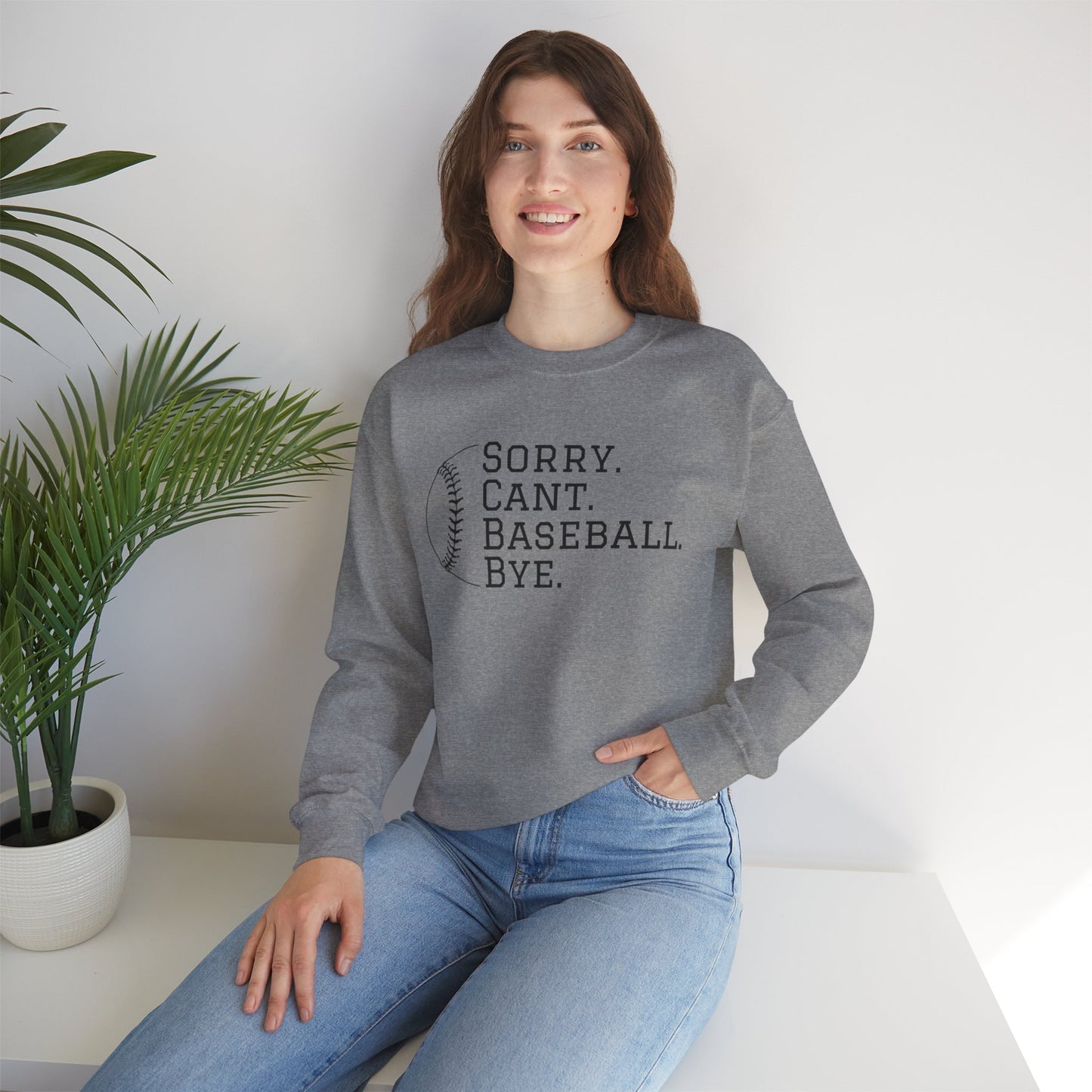 Sorry. Cant. Baseball. Bye.  Unisex Heavy Blend Crewneck Sweatshirt for Ultimate Comfort and Style