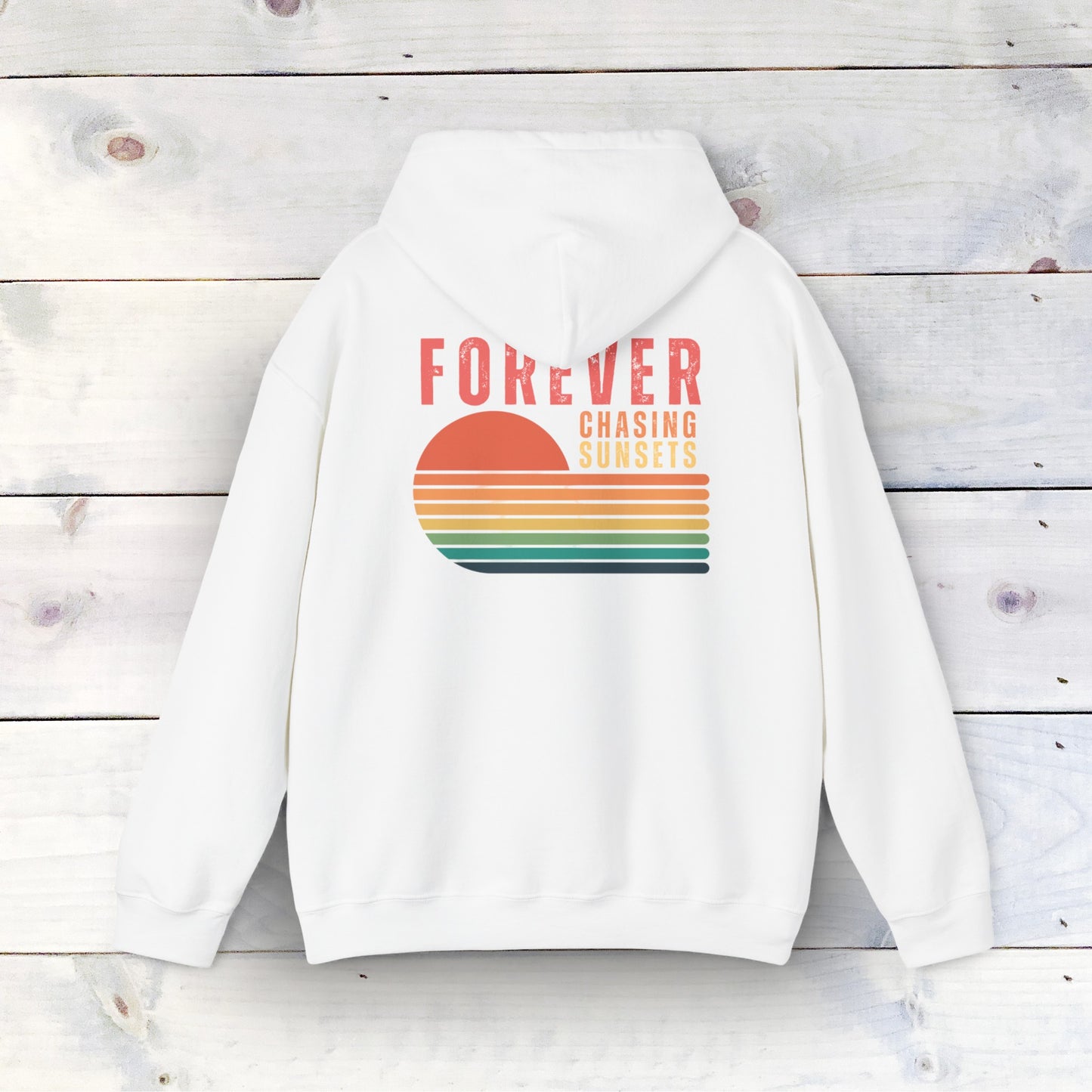 Forever Chasing Sunsets Unisex Heavy Blend™ Hooded Sweatshirt