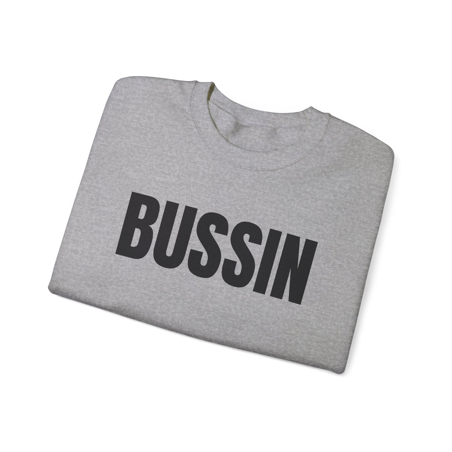BUSSIN' Unisex Heavy Blend Crewneck Sweatshirt: Comfort, Style, and Ethical Craftsmanship