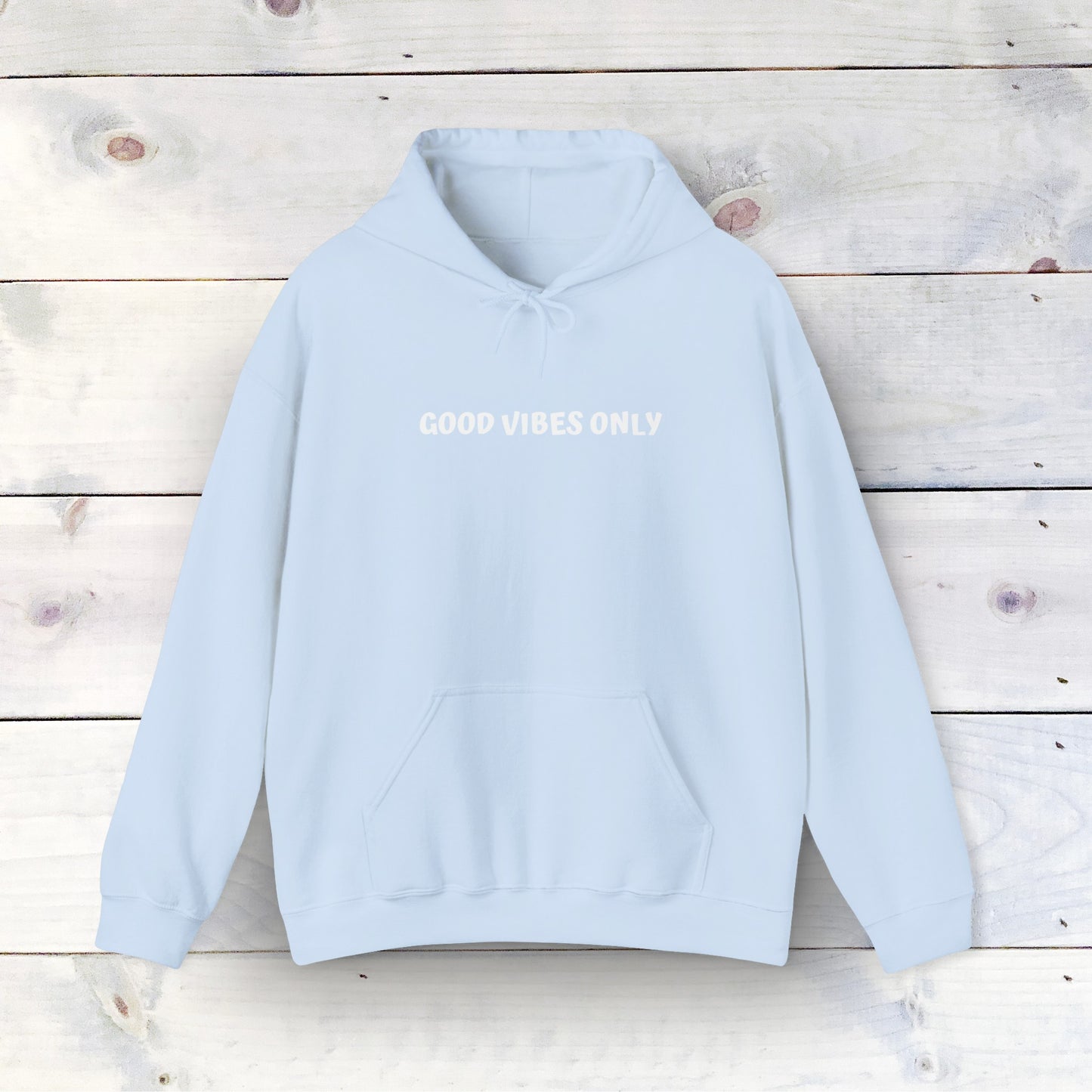 Good Vibes Only Unisex Hoodie: Cozy Comfort and Stylish Warmth