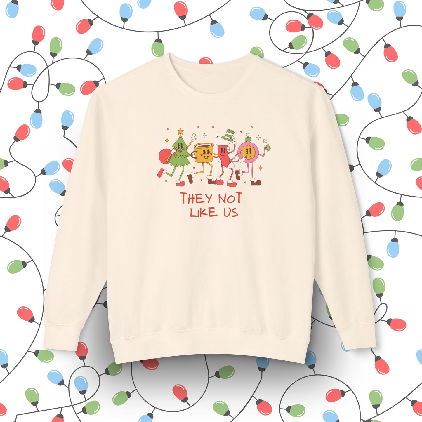 Christmas - They Not Like Us - Unisex Lightweight Crewneck Sweatshirt