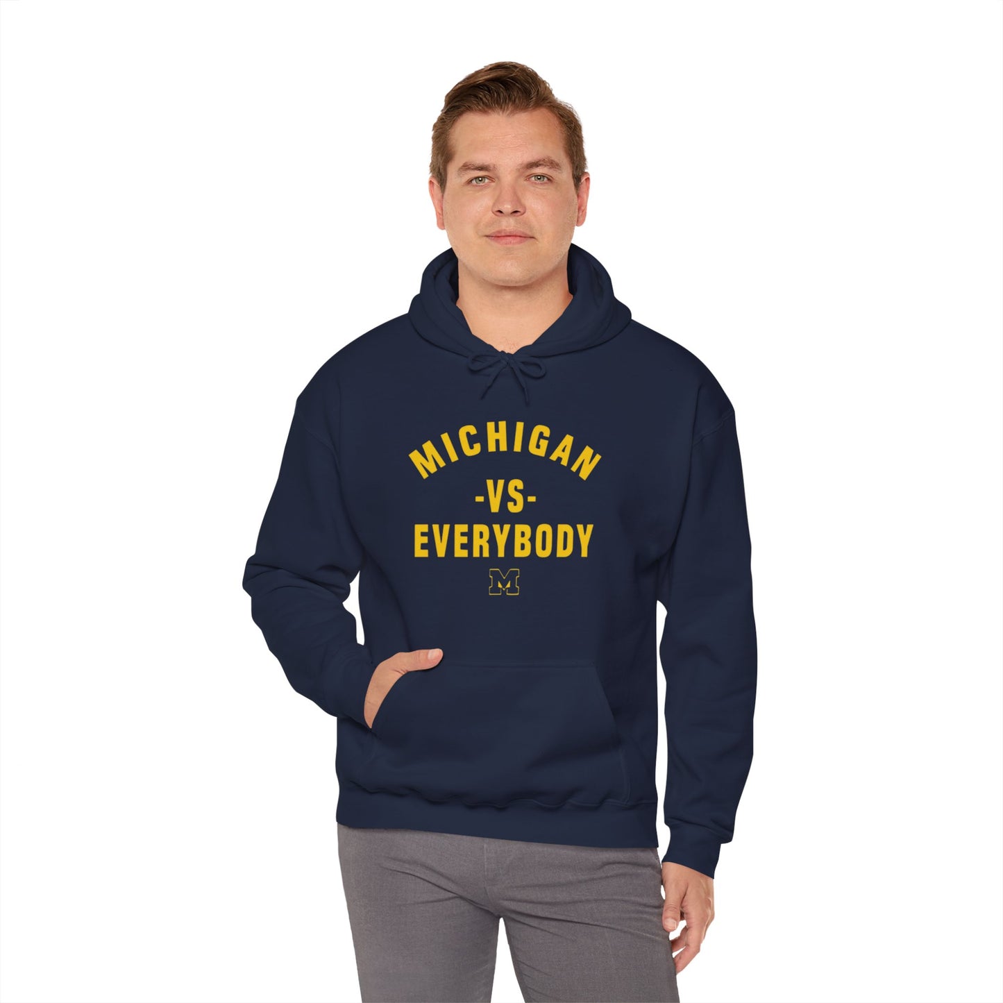 Michigan vs Everybody - Cozy Comfort Unisex Heavy Blend Hooded Sweatshirt: Warmth Meets Style