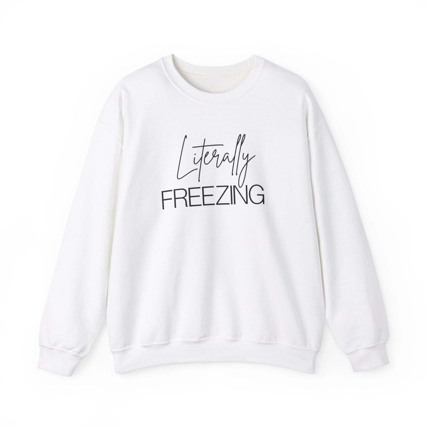 Literally Freezing - Unisex Heavy Blend™ Crewneck Sweatshirt