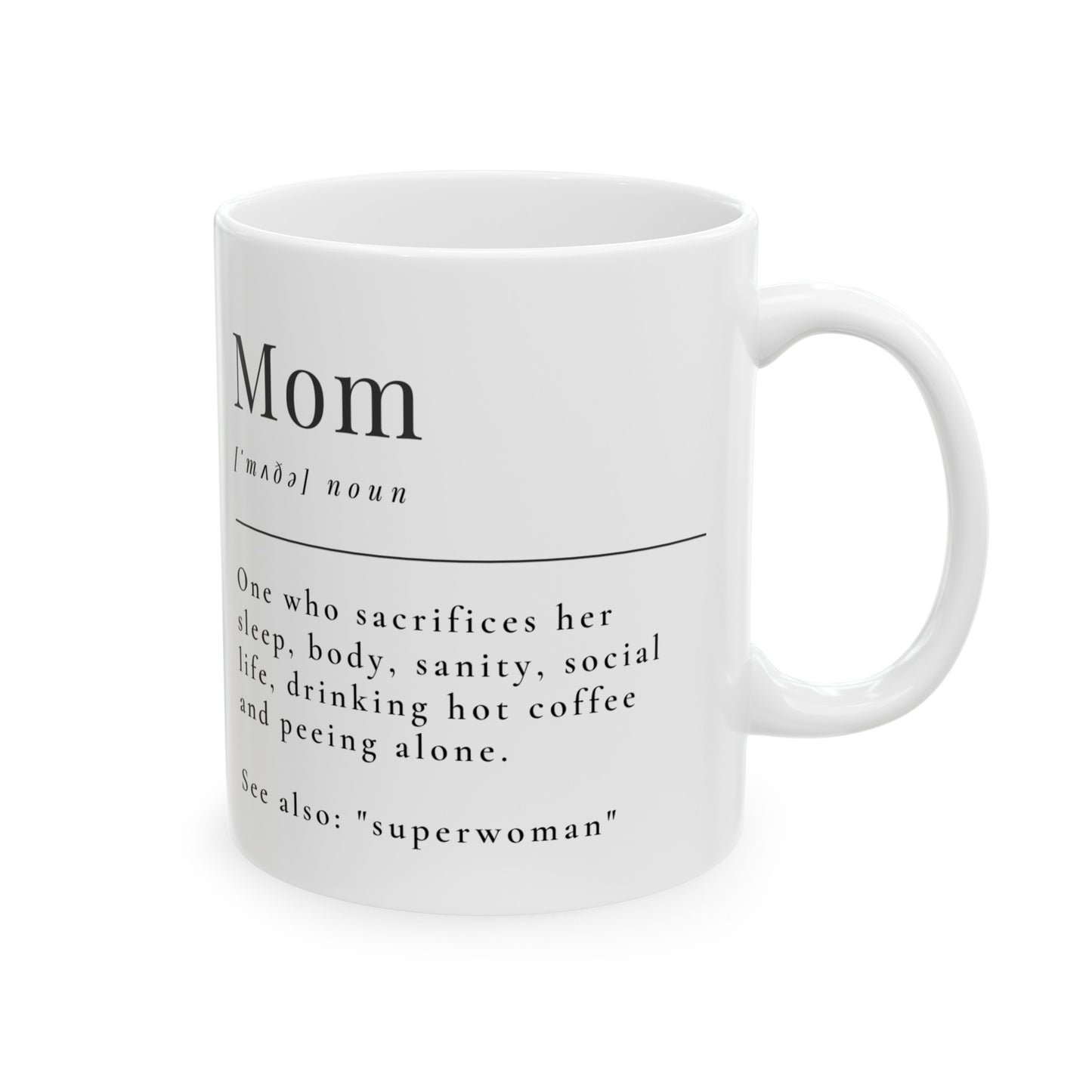 Mom -Superhero Ceramic Mug 11oz