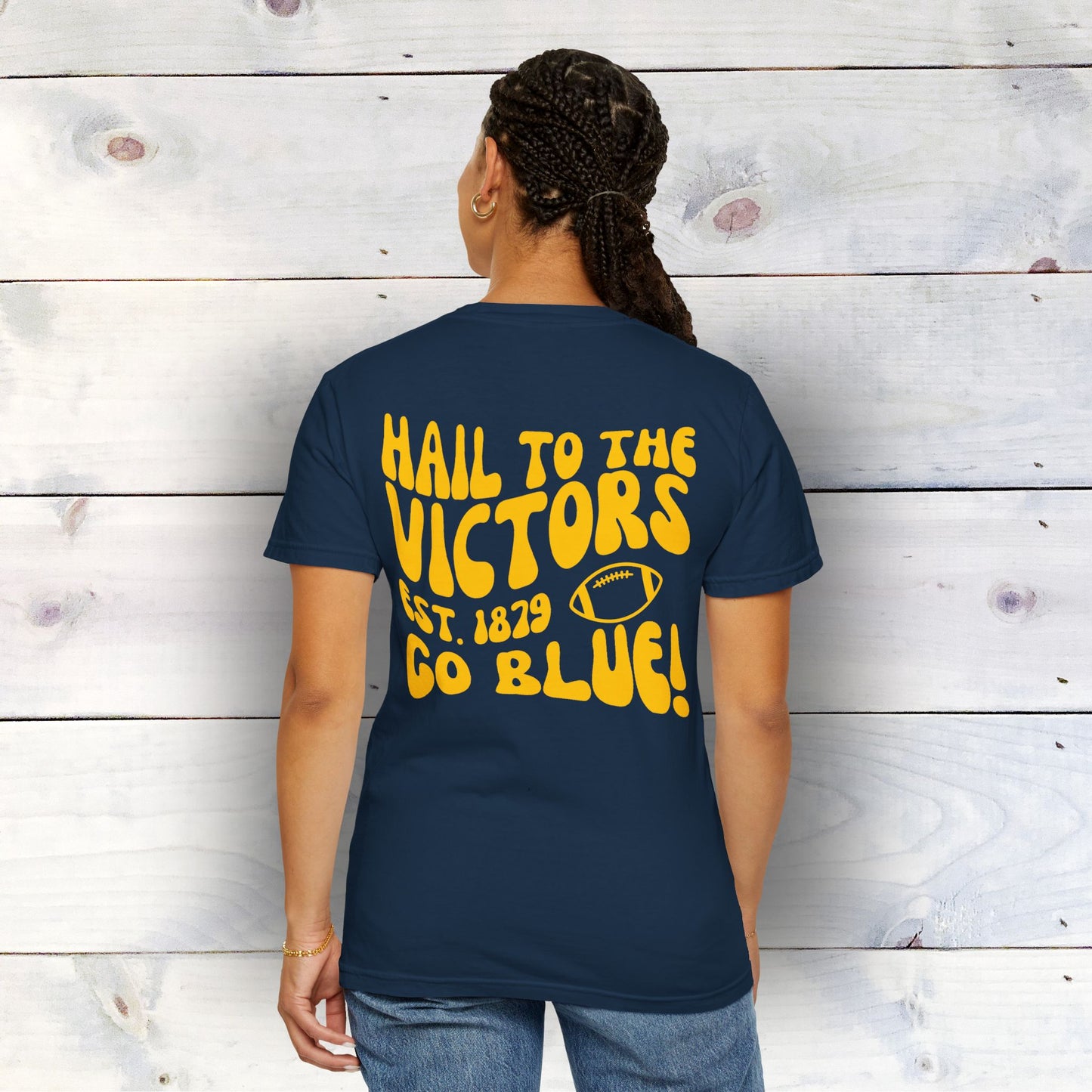 Hail to the Victors - Unisex Garment-Dyed T-shirt