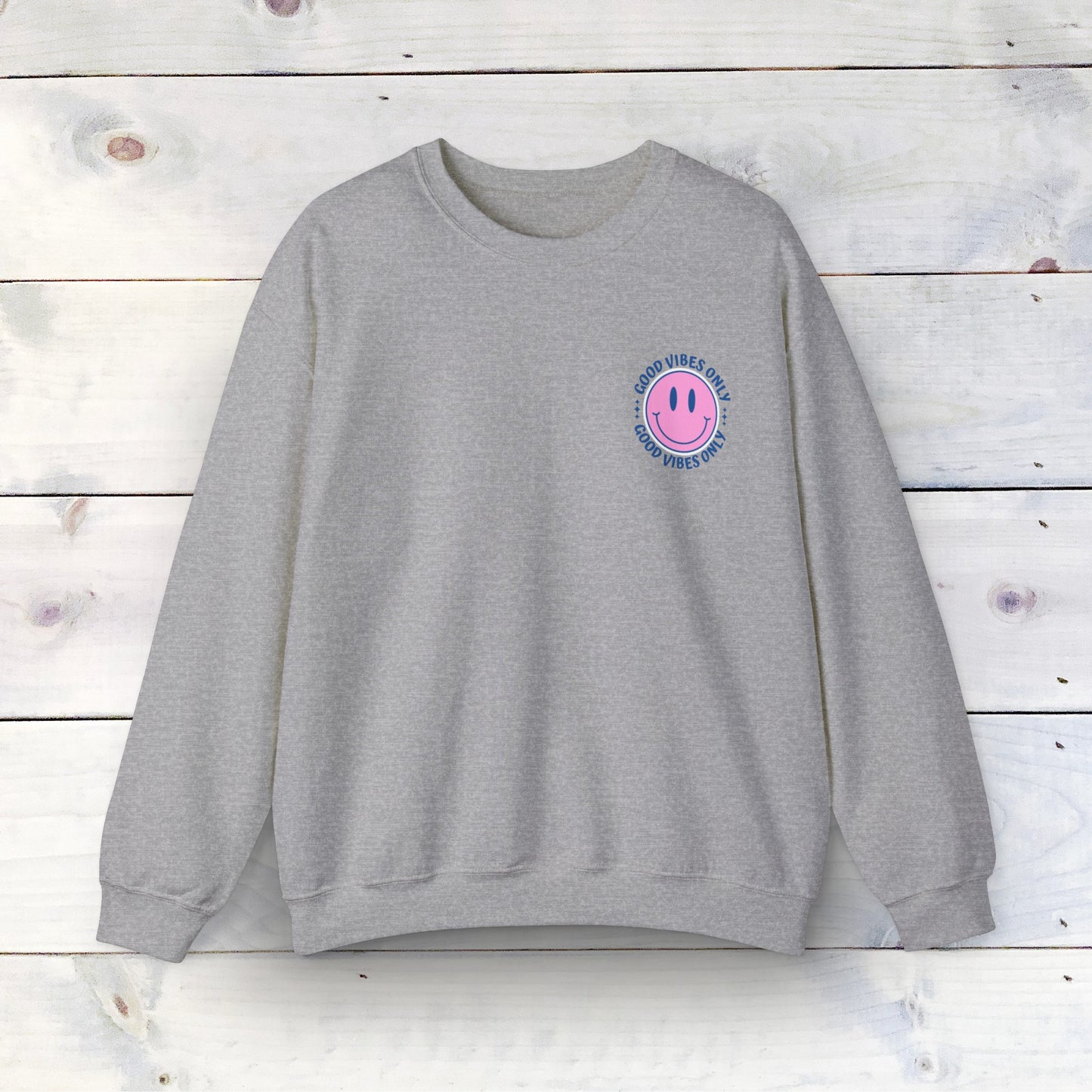 Good Vibes Only - Unisex Heavy Blend Crewneck Sweatshirt - Ethical & Durable Comfort - Perfect for Any Season