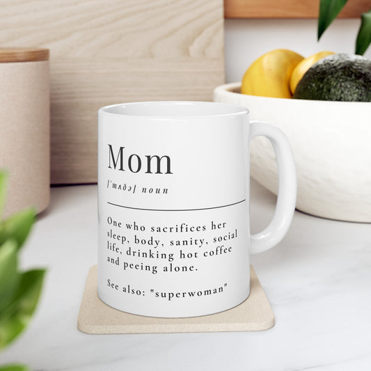 Mom -Superhero Ceramic Mug 11oz