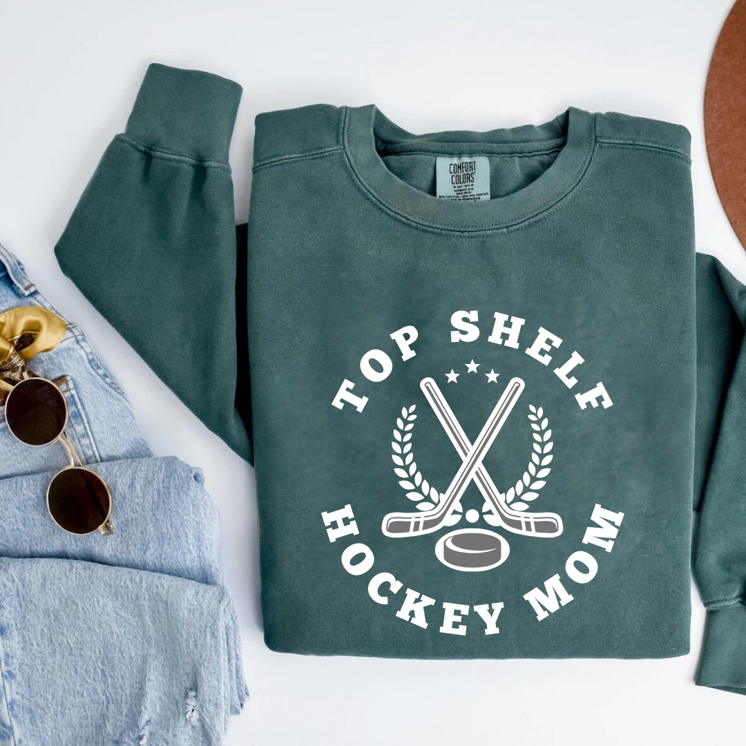 Eco-Friendly Top Shelf Hockey Mom Garment-Dyed Sweatshirt - Sustainable Ring-Spun Cotton & Polyester Blend