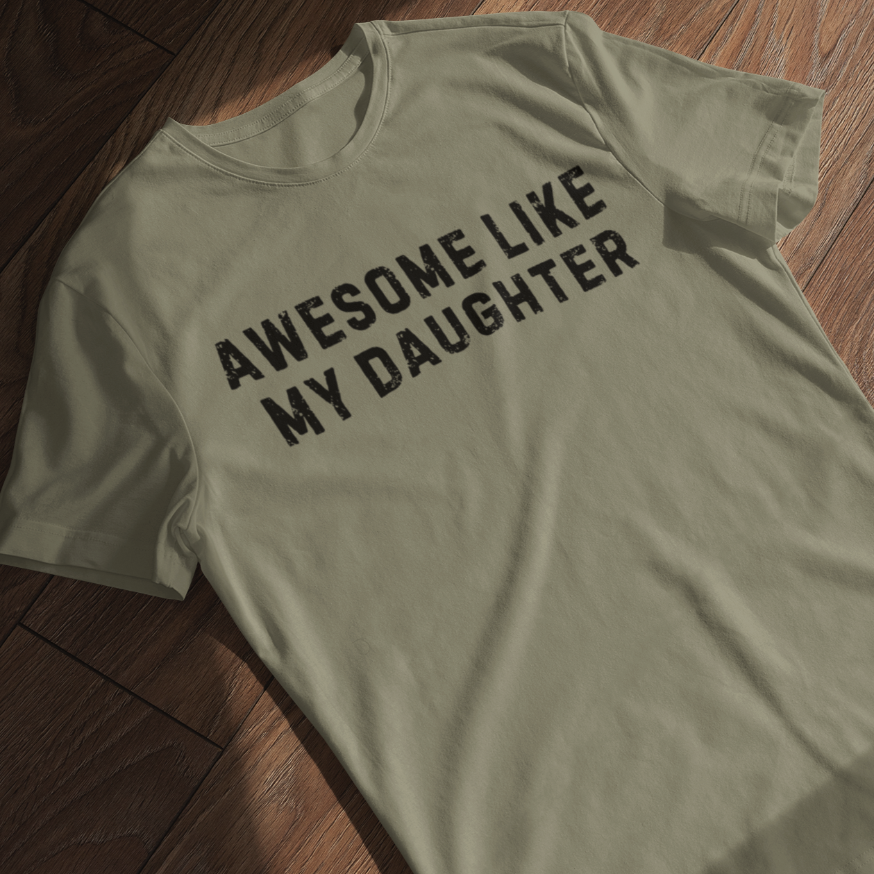 Awesome Like My Daughter Heather T-Shirt - Ultra-Soft Cotton-Poly Blend, Unisex Classic Fit